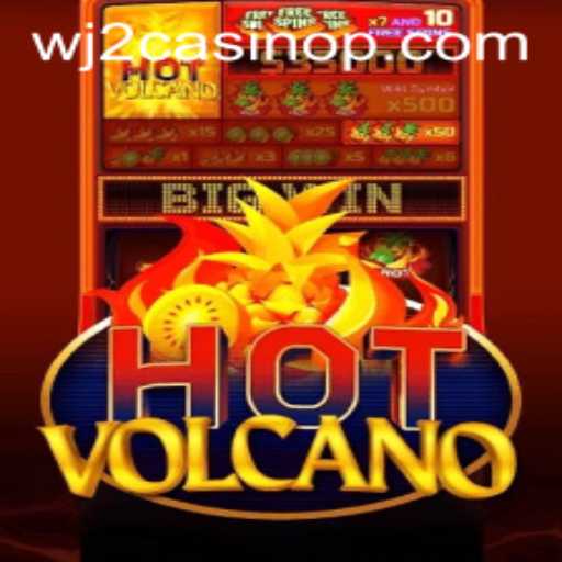 Exploring HotVolcano: A Dynamic Adventure in WJ2 Casino