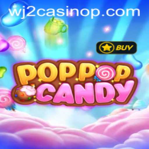 Exploring the Colorful World of POPPOPCANDY at WJ2 Casino