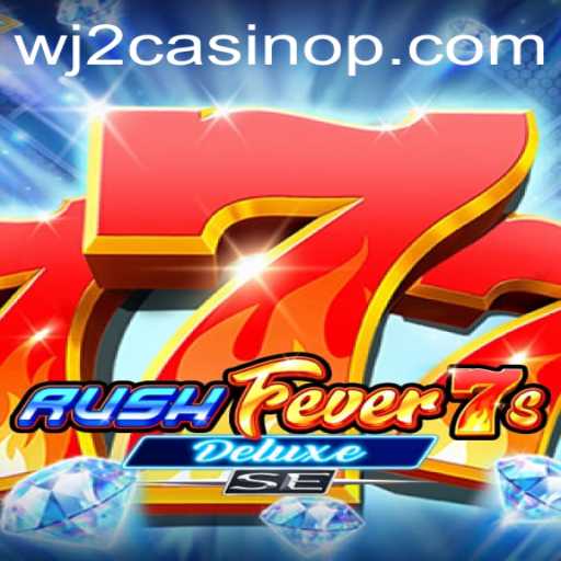 Unveiling RushFever7sDeluxeSE: A Journey into the Heart of Casino Excitement