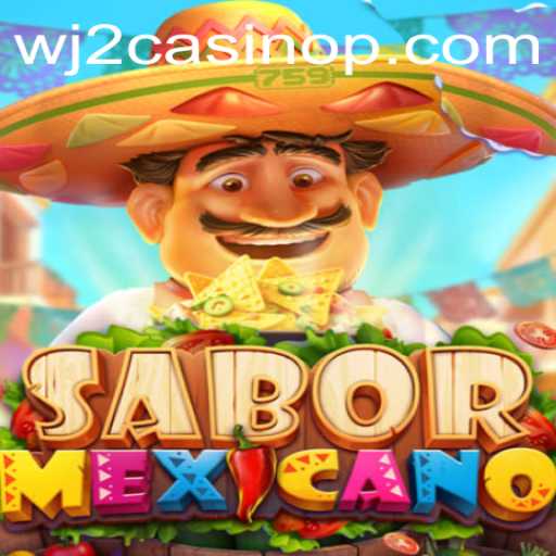 Discovering the Excitement of SaborMexicano in WJ2 Casino